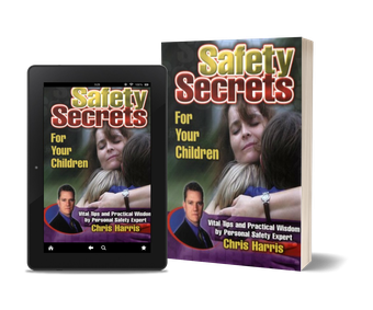 Cover of Safety Secrets for Your Children by Chris Harris