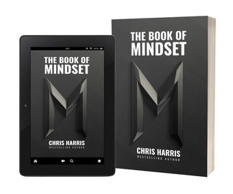Cover of The Book of Mindset by Chris Harris, The Warrior Maker